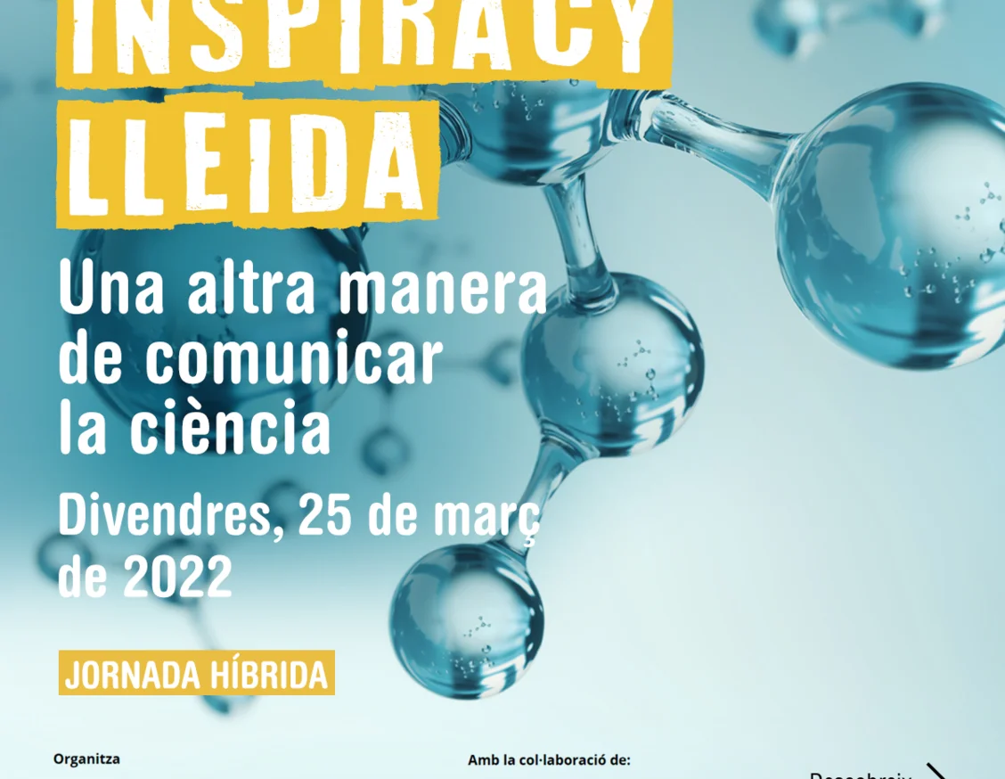 INspiracy Lleida, primera jornada a Lleida per fomentar l’interès per la ciència entre l’alumnat de primer de batxillerat