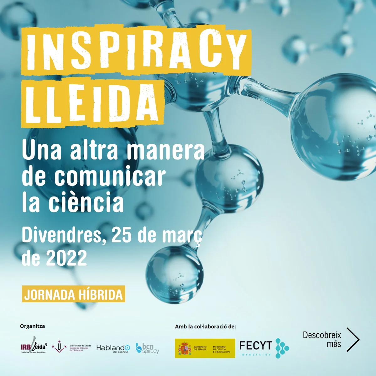 INspiracy Lleida, primera jornada a Lleida per fomentar l’interès per la ciència entre l’alumnat de primer de batxillerat
